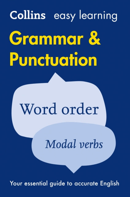 Easy Learning Grammar and Punctuation : Your Essential Guide to Accurate English-9780008101787