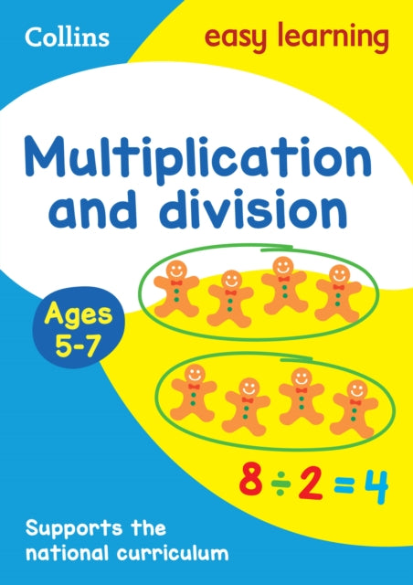 Multiplication and Division Ages 5-7 : Ideal for Home Learning-9780008134341