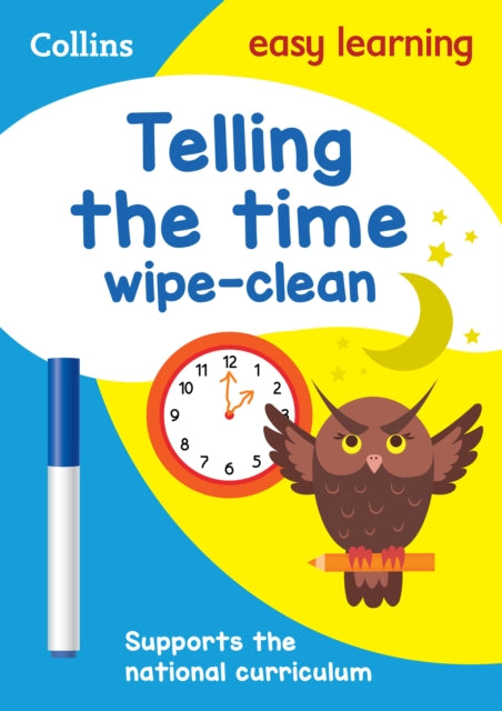 Telling the Time Wipe Clean Activity Book : Ideal for Home Learning-9780008275389
