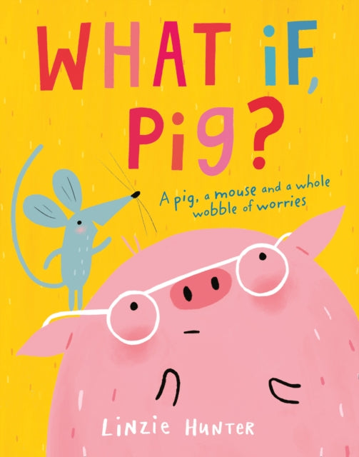 What If, Pig?-9780008409500