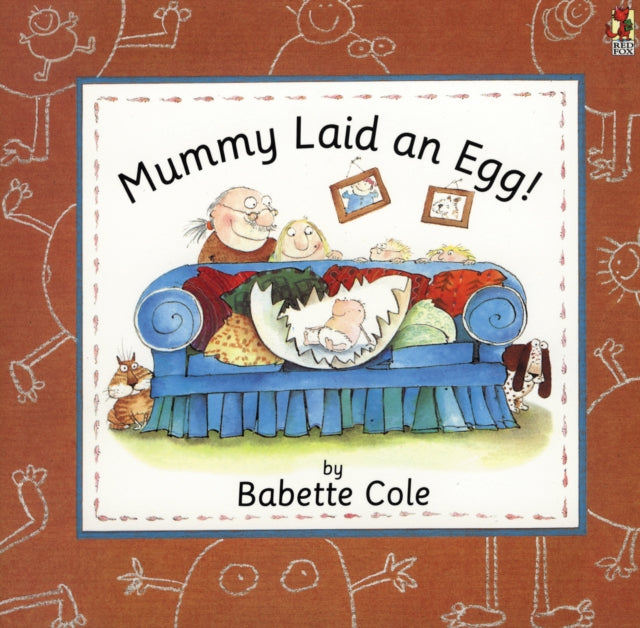 Mummy Laid An Egg!-9780099299110