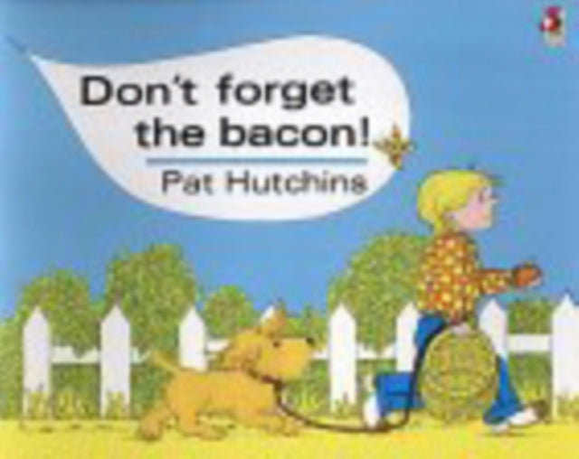 Don't Forget The Bacon-9780099413981