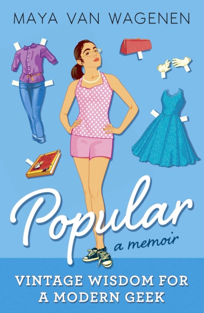 Popular: Vintage Wisdom for a Modern Geek (A Memoir)-9780141353258