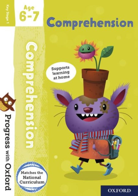 Progress with Oxford: Progress with Oxford: Comprehension Age 6-7- Practise for School with Essential English Skills-9780192768117