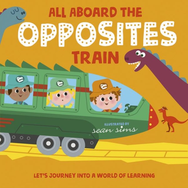 All Aboard the Opposites Train-9780192774712