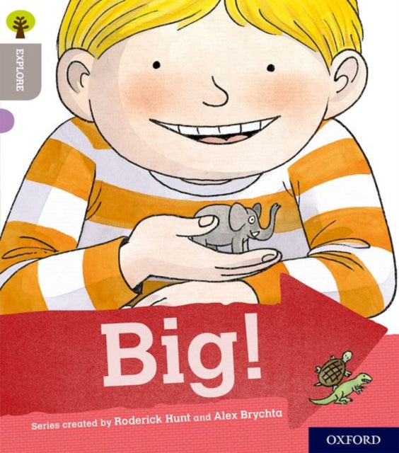 Oxford Reading Tree Explore with Biff, Chip and Kipper: Oxford Level 1: Big!-9780198396499
