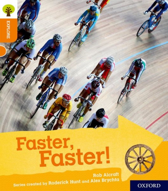 Oxford Reading Tree Explore with Biff, Chip and Kipper: Oxford Level 6: Faster, Faster!-9780198396987