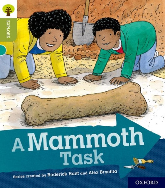 Oxford Reading Tree Explore with Biff, Chip and Kipper: Oxford Level 7: A Mammoth Task-9780198397014