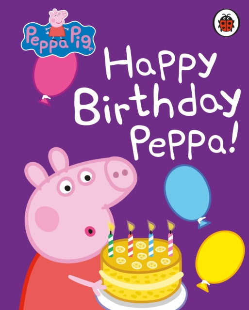 Peppa Pig: Happy Birthday, Peppa-9780241321492