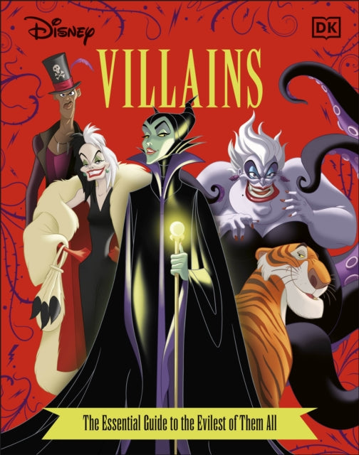 Disney Villains The Essential Guide New Edition-9780241401224