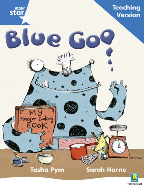 Rigby Star Phonic Guided Reading Blue Level: Blue Goo Teaching Version-9780433049586