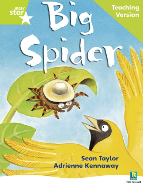 Rigby Star Phonic Guided Reading Green Level: Big Spider Teaching Version-9780433049739