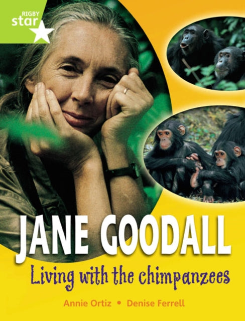 Rigby Star Gui Quest Year 2 Lime Level: Jane Goodall: Living With Chimpanzees Reader Sgle-9780433073499