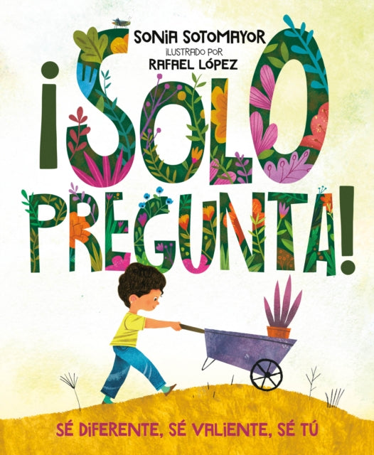 !Solo pregunta! : Se Diferente, Se Valiente, Se Tu-9780525515500