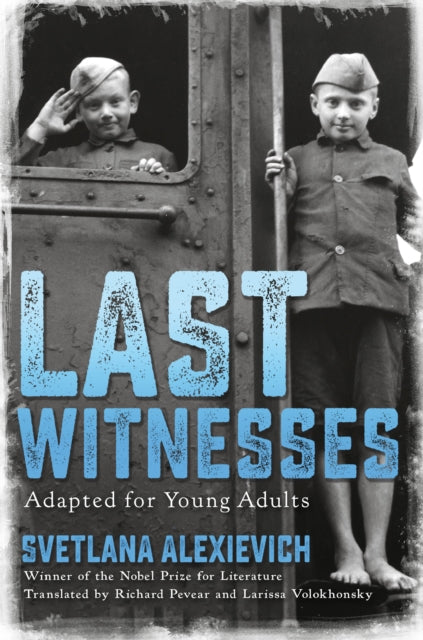 Last Witnesses (Adapted for Young Adults)-9780593308530