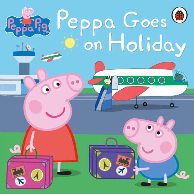 Peppa Pig: Peppa Goes on Holiday-9780723297819