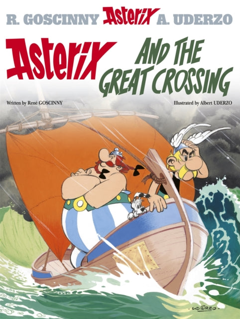 Asterix: Asterix and The Great Crossing : Album 22-9780752866475