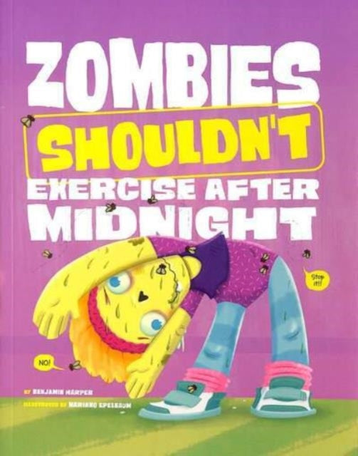 Zombies Shouldn't Exercise After Midnight-9781398255180