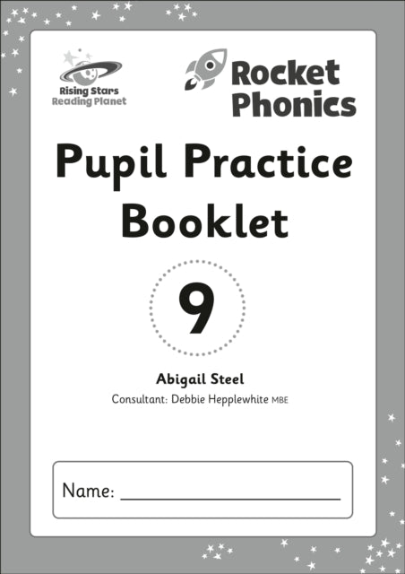 Reading Planet: Rocket Phonics - Pupil Practice Booklet 9-9781398364035