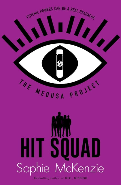 The Medusa Project: Hit Squad-9781398504424