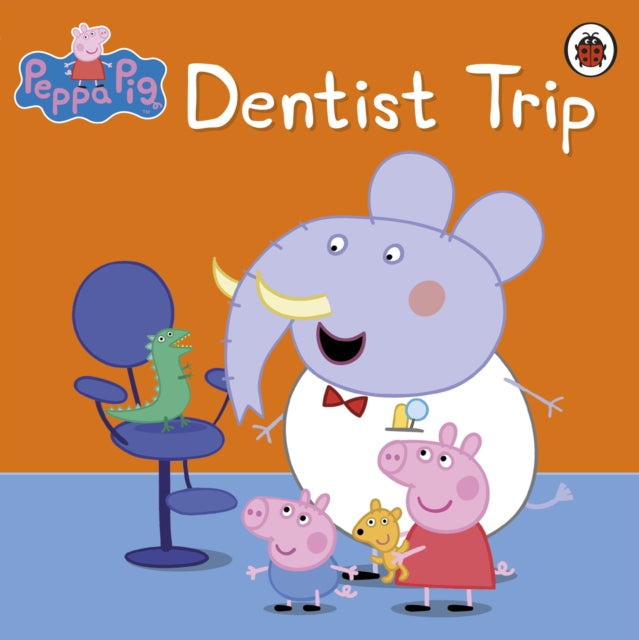 Peppa Pig: Dentist Trip-9781409301936