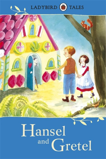 Ladybird Tales: Hansel and Gretel-9781409311133