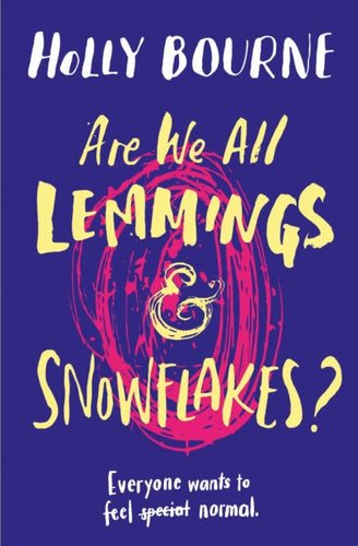 Are We All Lemmings & Snowflakes?-9781474933612