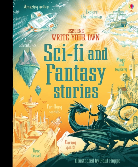 Write Your Own Sci-Fi and Fantasy Stories-9781474952880
