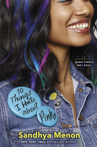 10 Things I Hate About Pinky : From the bestselling author of When Dimple Met Rishi-9781529325379