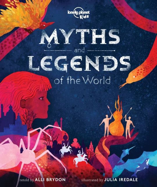 Lonely Planet Kids Myths and Legends of the World-9781788683074