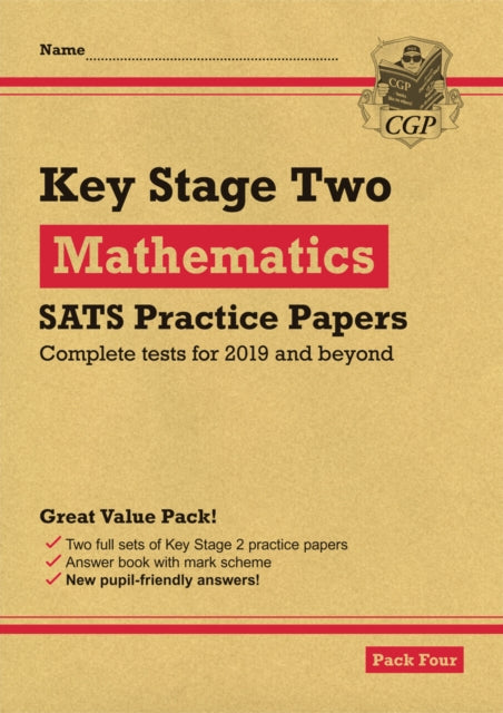 KS2 Maths SATS Practice Papers: Pack 4 - for the 2024 tests (with free Online Extras)-9781789081213