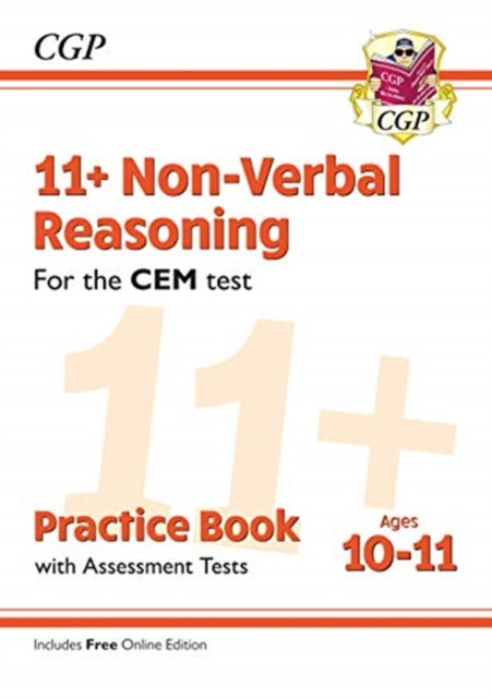 11+ CEM Non-Verbal Reasoning Practice Book & Assessment Tests - Ages 10-11 (with Online Edition)-9781789081510