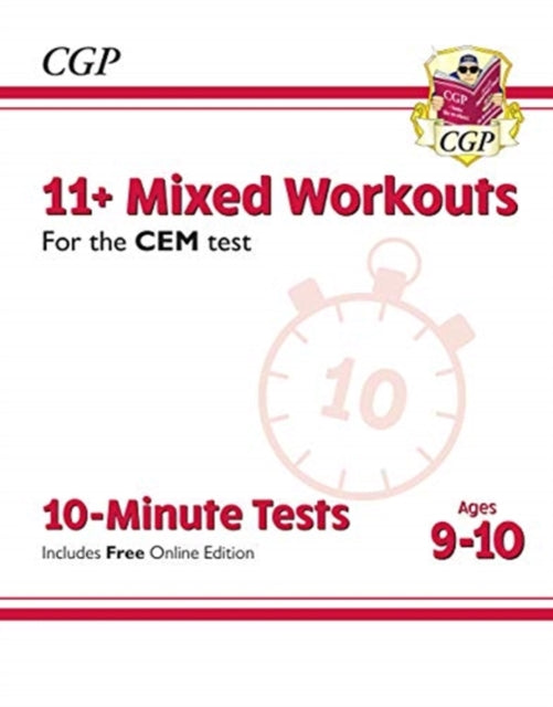 11+ CEM 10-Minute Tests: Mixed Workouts - Ages 9-10 (with Online Edition)-9781789082036