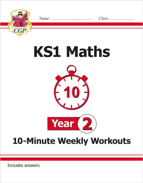 KS1 Year 2 Maths 10-Minute Weekly Workouts-9781789083125