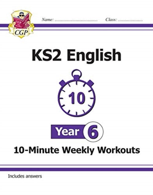 KS2 Year 6 English 10-Minute Weekly Workouts-9781789083156