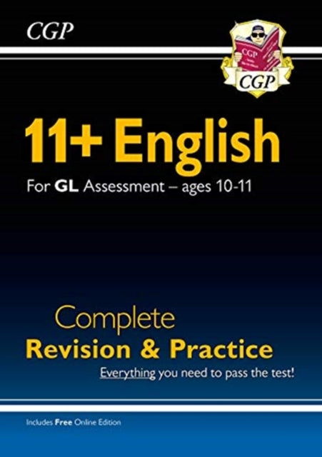 11+ GL English Complete Revision and Practice - Ages 10-11 (with Online Edition)-9781789085990