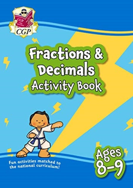 Fractions & Decimals Maths Activity Book for Ages 8-9 (Year 4)-9781789087123
