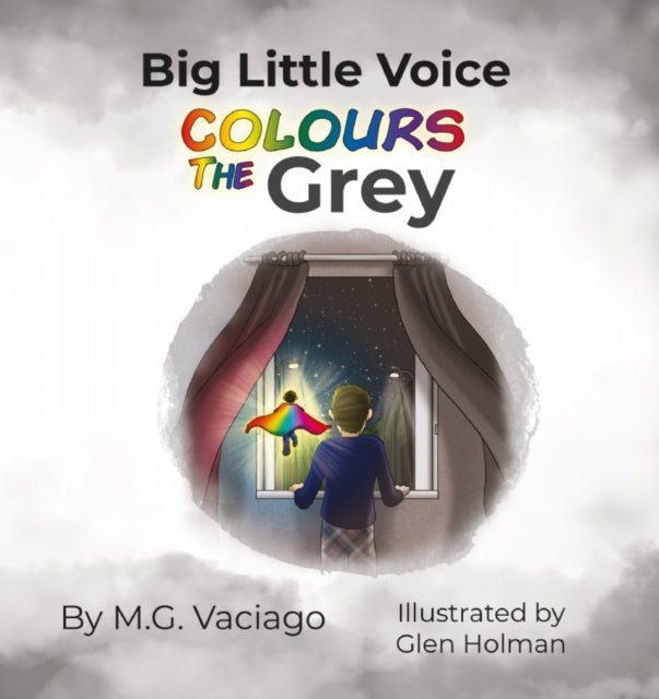 Big Little Voice : Colours the Grey-9781800460669