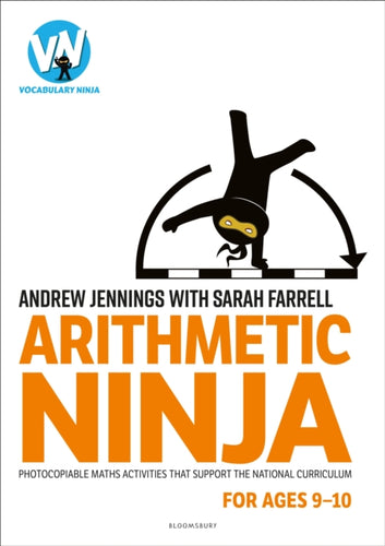 Arithmetic Ninja for Ages 9-10 : Maths activities for Year 5-9781801990677