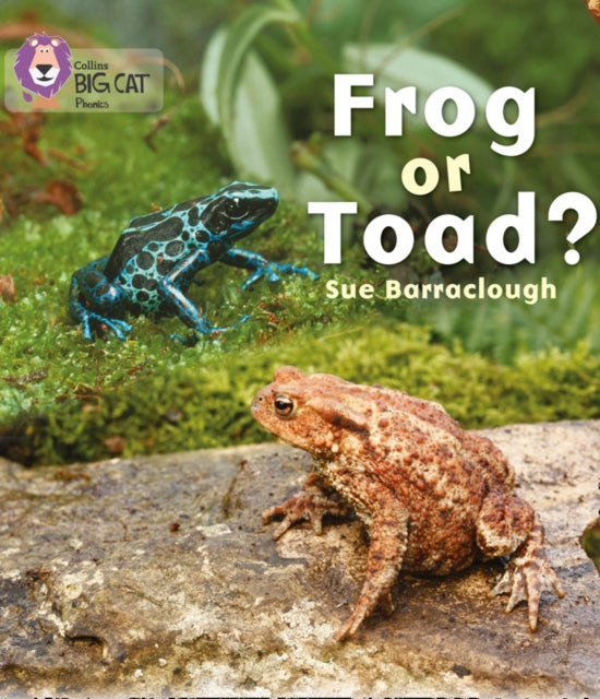 Frog or Toad? : Band 03/Yellow-9780007422050