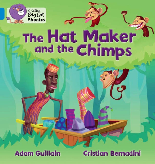 The Hat Maker and the Chimps : Band 04/Blue-9780007422074