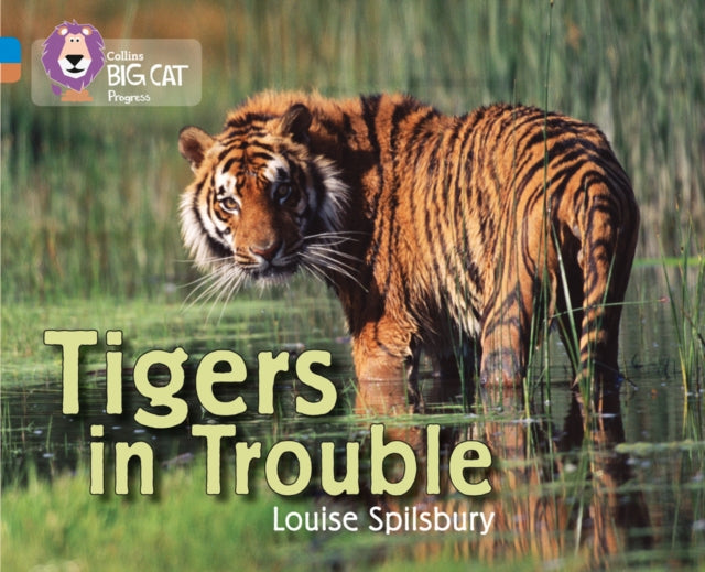 Tigers in Trouble : Band 04 Blue/Band 12 Copper-9780007428809
