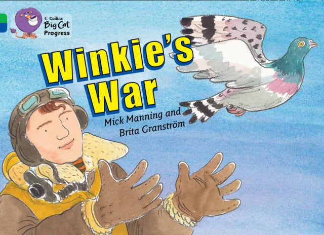 Winkie's War : Band 05 Green/Band 16 Sapphire-9780007428946