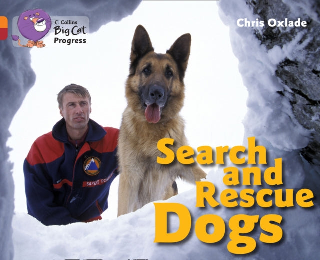 Search and Rescue Dogs : Band 06 Orange/Band 14 Ruby-9780007498376