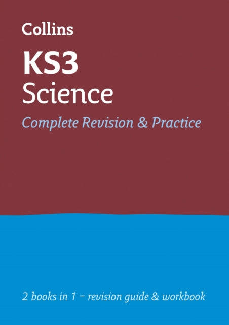 KS3 Science All-in-One Complete Revision and Practice : Ideal for Years 7, 8 and 9-9780007562831