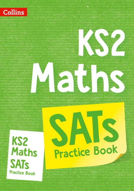 KS2 Maths SATs Practice Workbook : For the 2022 Tests-9780008112783