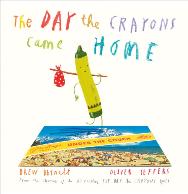 The Day The Crayons Came Home-9780008124434