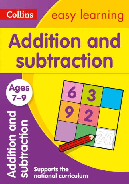 Addition and Subtraction Ages 7-9 : Ideal for Home Learning-9780008134211