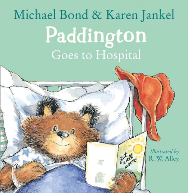 Paddington Goes to Hospital-9780008149246