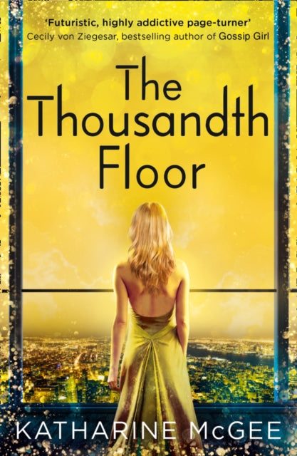 The Thousandth Floor-9780008179977
